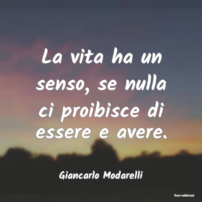 frasi di  Giancarlo Modarelli
