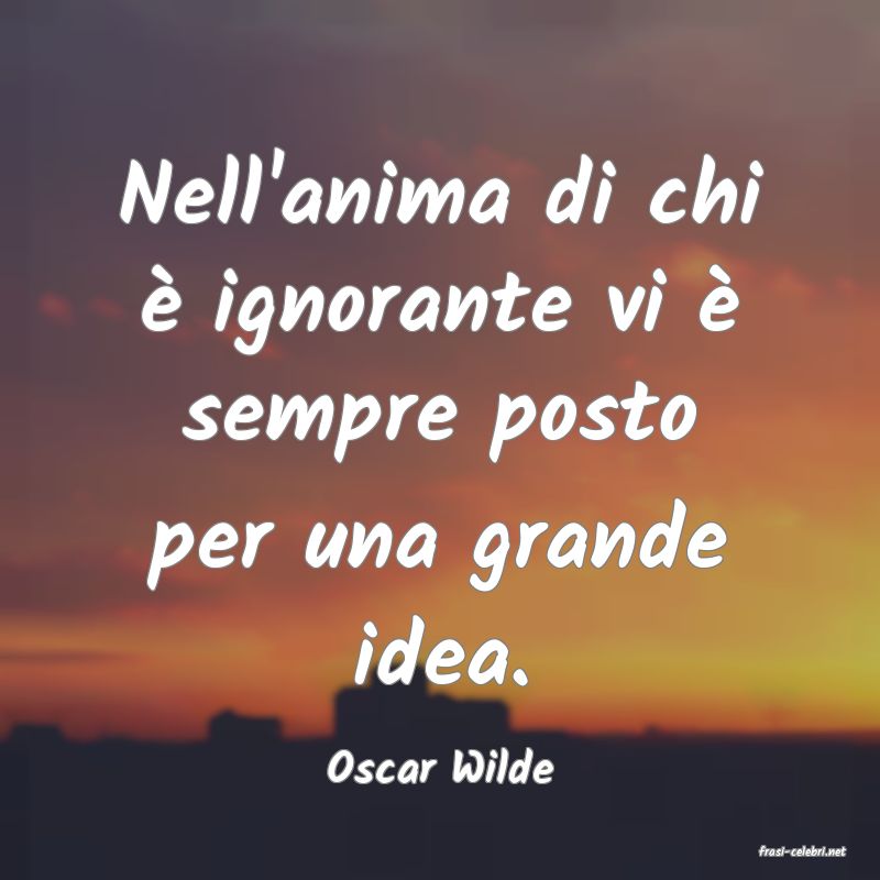frasi di  Oscar Wilde
