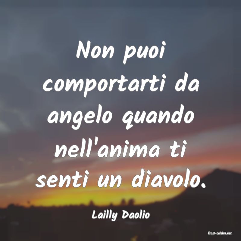 frasi di Lailly Daolio