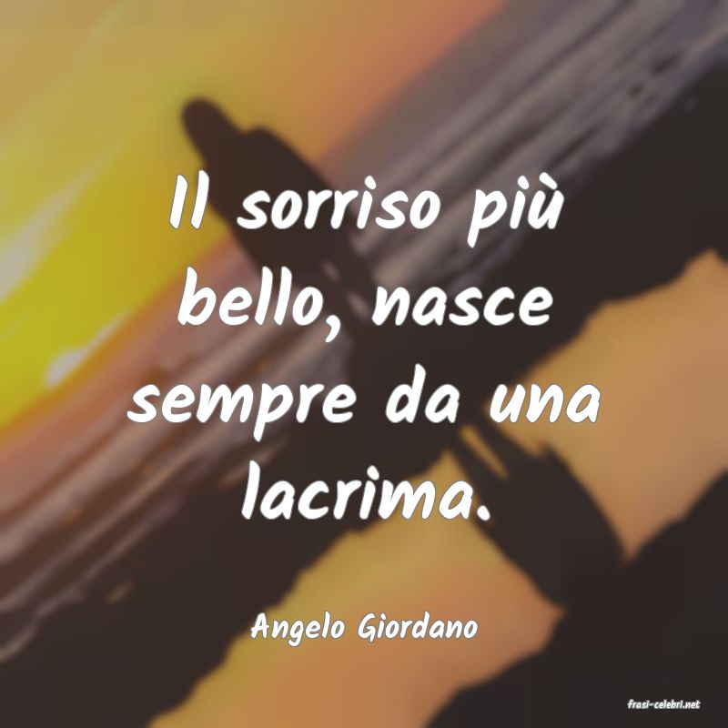 frasi di  Angelo Giordano
