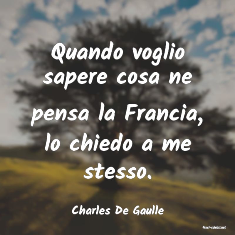 frasi di Charles De Gaulle