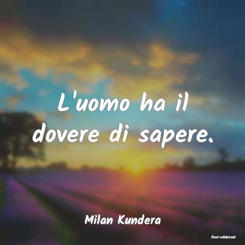 frasi di Milan Kundera
