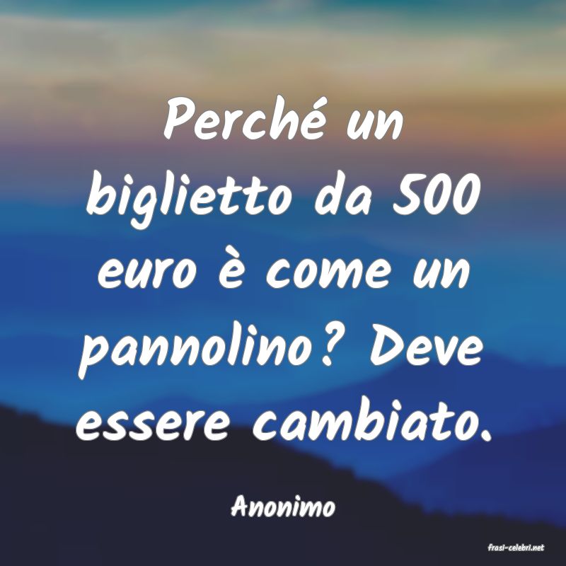 frasi di Anonimo