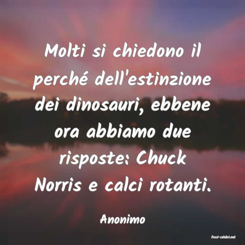 frasi di Anonimo