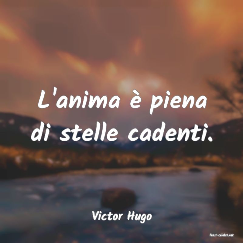 frasi di Victor Hugo