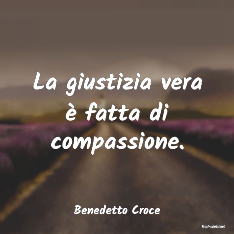 frasi di Benedetto Croce