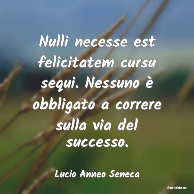frasi di Lucio Anneo Seneca