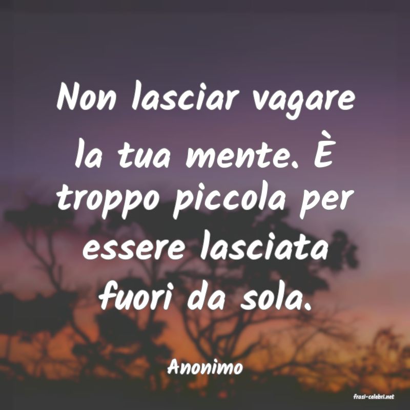 frasi di Anonimo