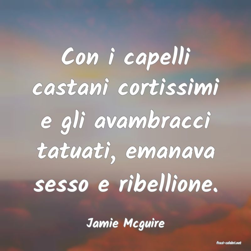 frasi di Jamie Mcguire