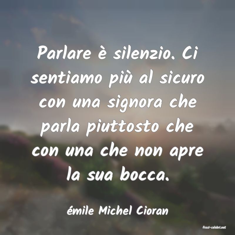 frasi di mile Michel Cioran