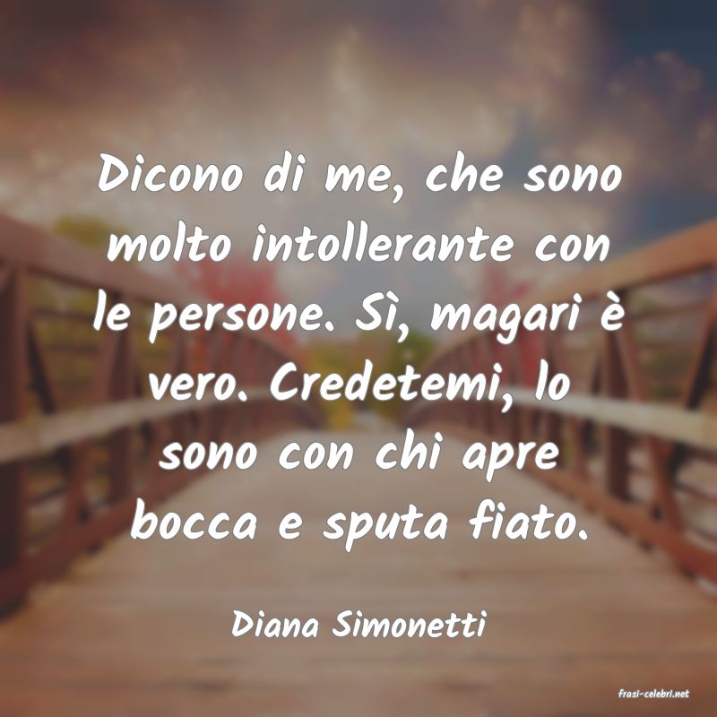 frasi di  Diana Simonetti
