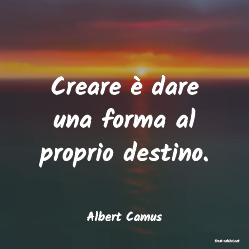 frasi di  Albert Camus
