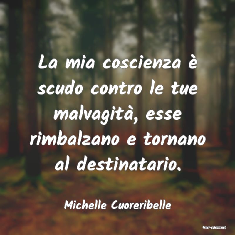 frasi di  Michelle Cuoreribelle
