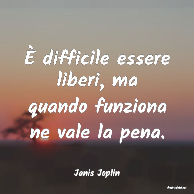 frasi di Janis Joplin