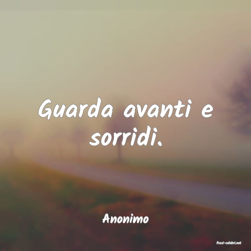 frasi di  Anonimo
