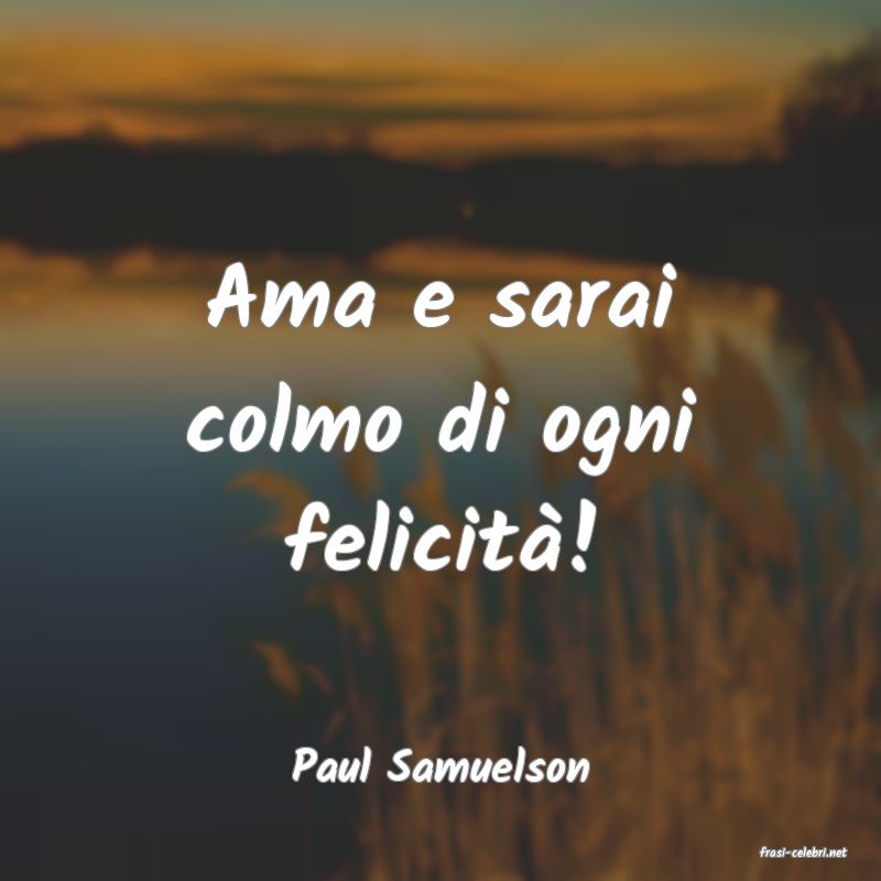 frasi di  Paul Samuelson
