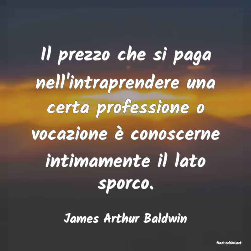 frasi di  James Arthur Baldwin
