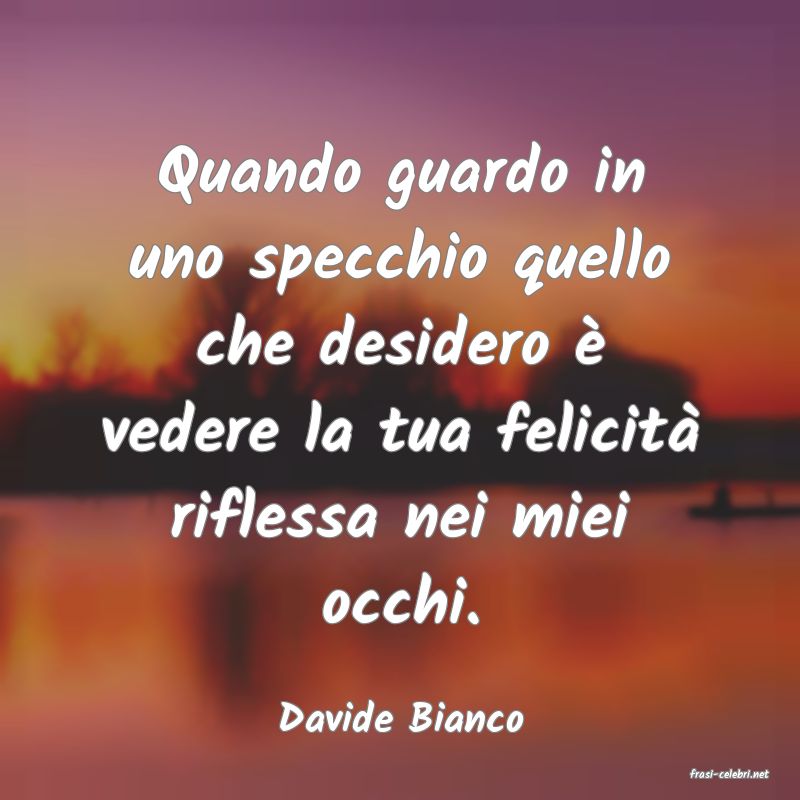 frasi di Davide Bianco