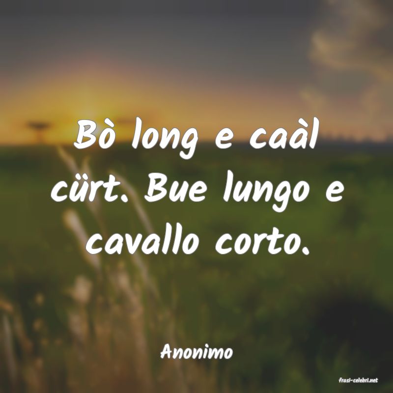 frasi di Anonimo