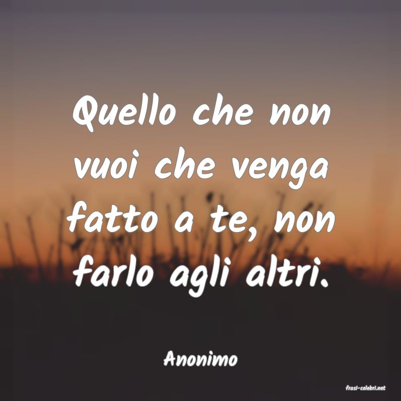frasi di Anonimo