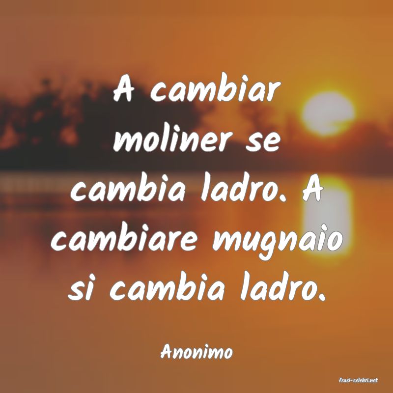 frasi di Anonimo