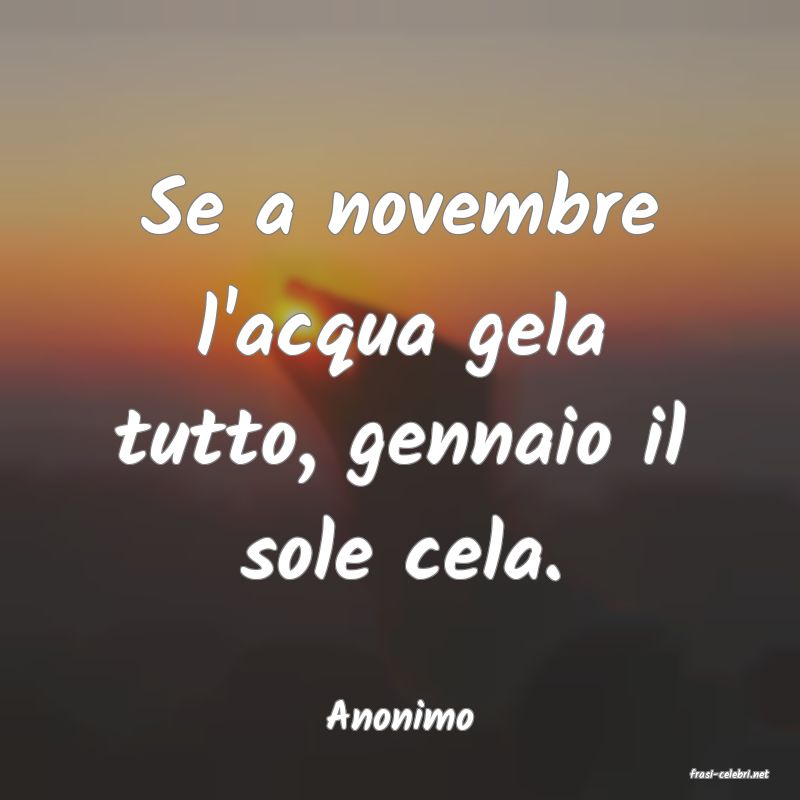 frasi di Anonimo
