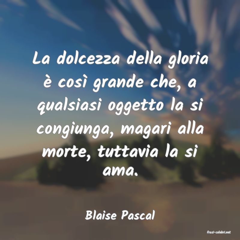 frasi di Blaise Pascal