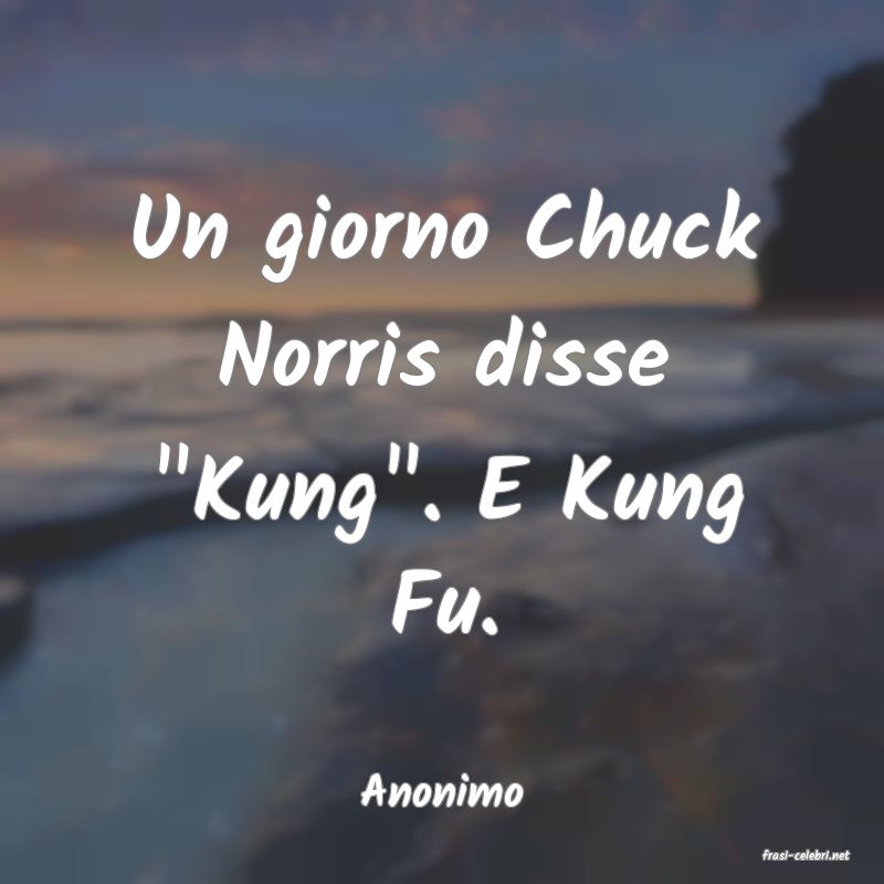frasi di Anonimo