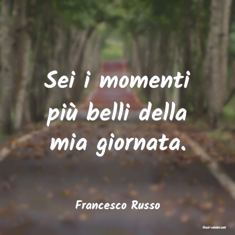 frasi di  Francesco Russo

