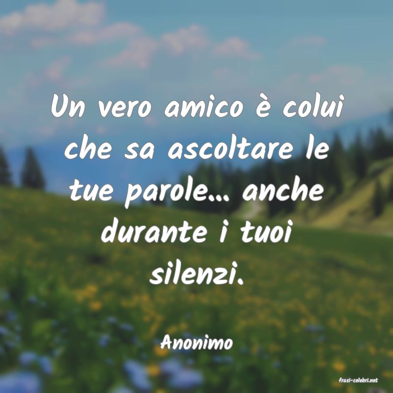 frasi di  Anonimo
