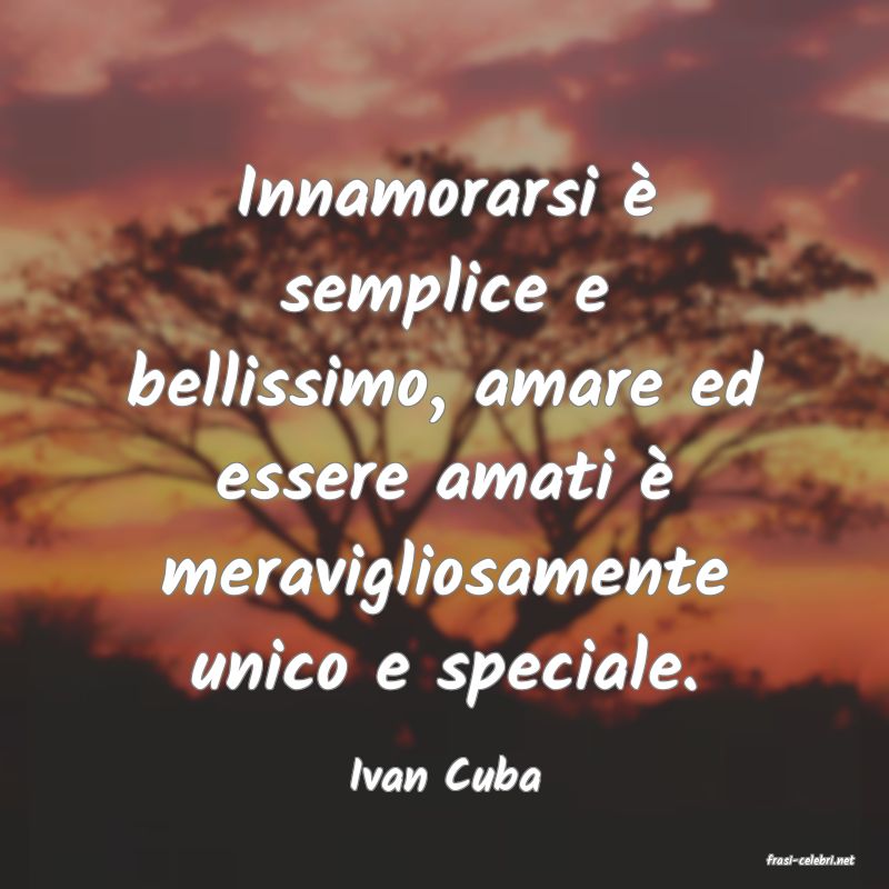 frasi di  Ivan Cuba
