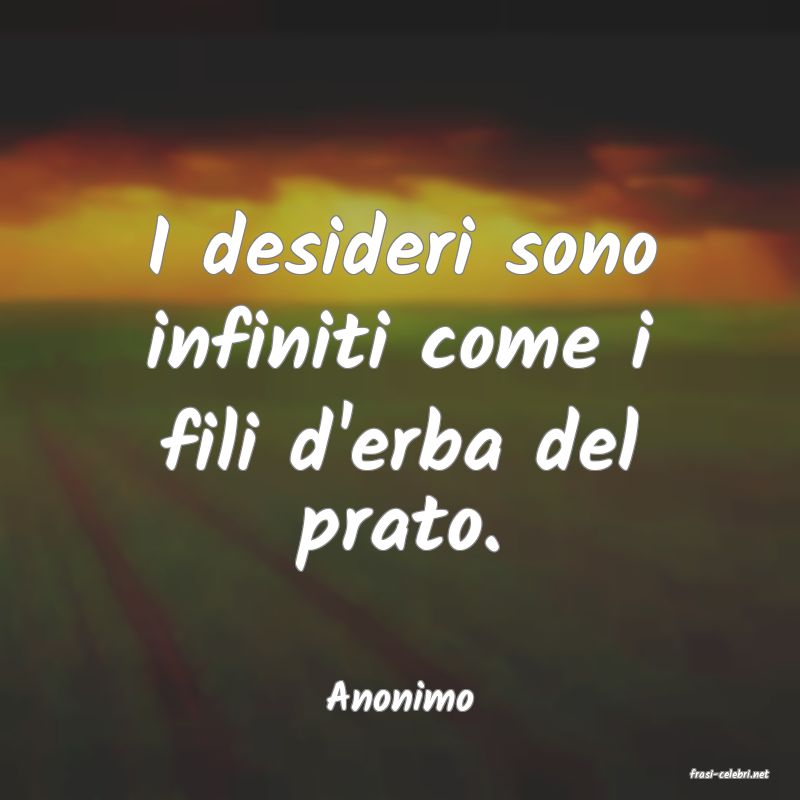 frasi di  Anonimo
