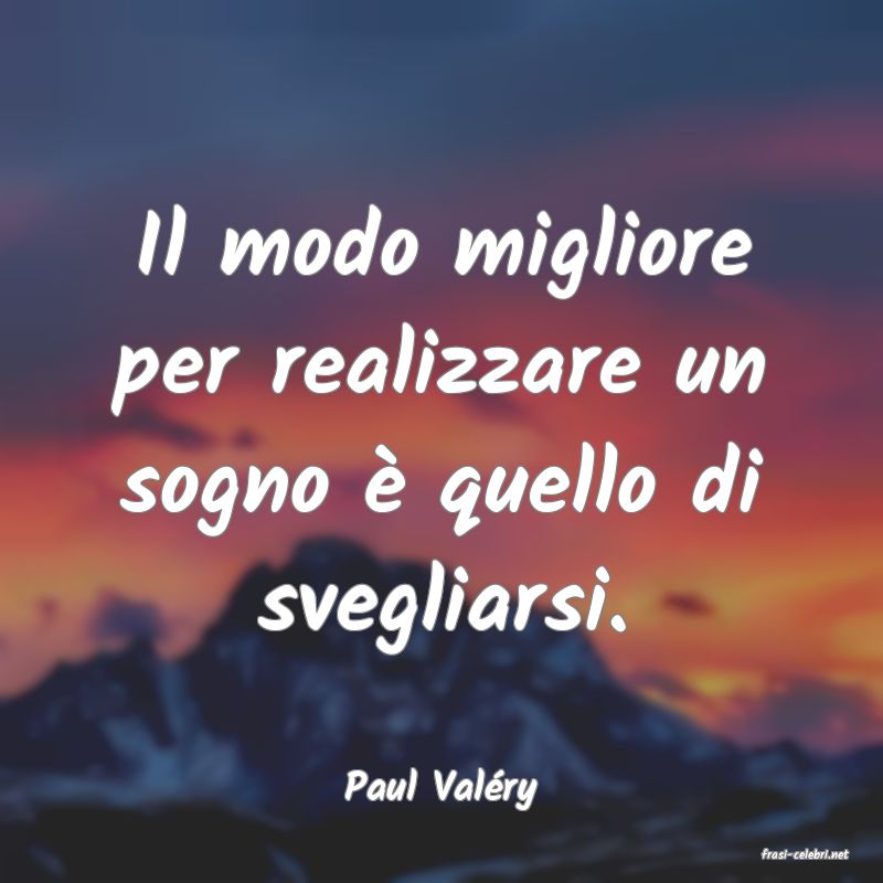 frasi di Paul Valry