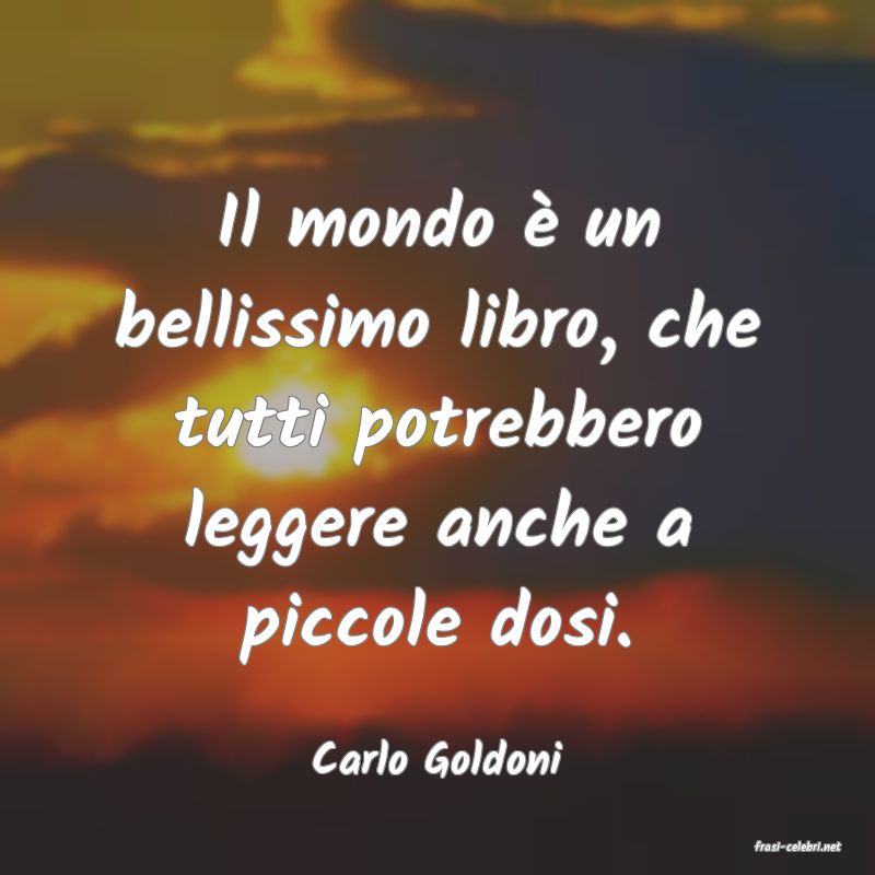 frasi di  Carlo Goldoni
