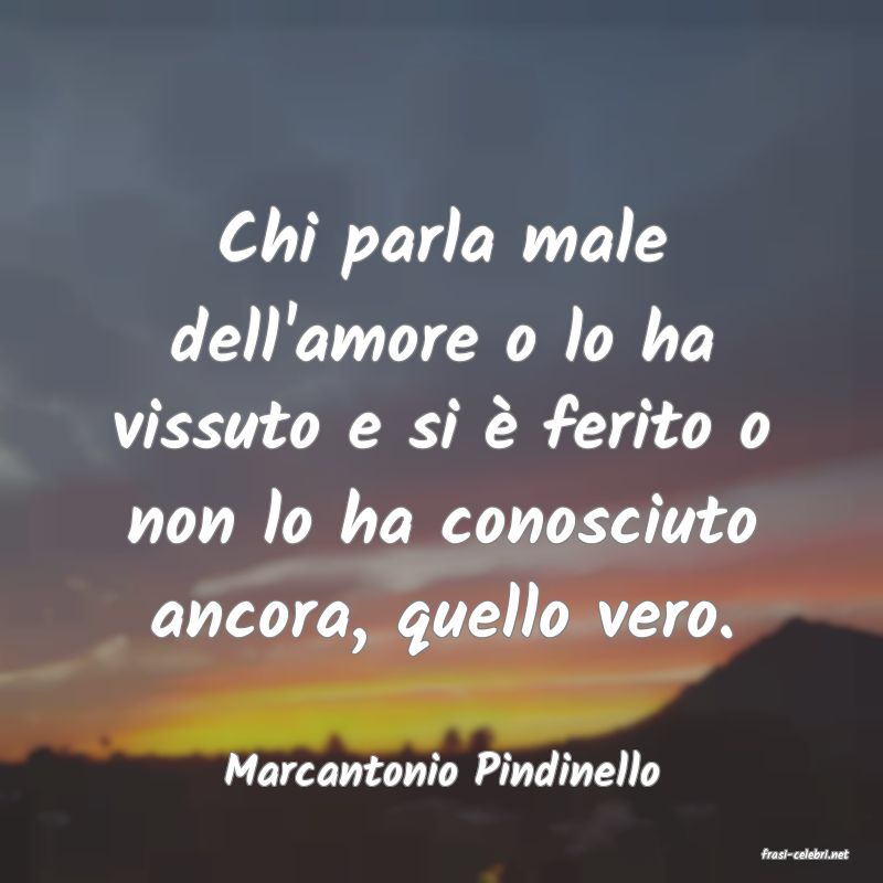 frasi di  Marcantonio Pindinello

