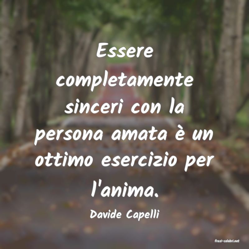 frasi di  Davide Capelli
