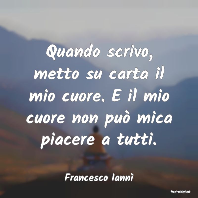 frasi di Francesco Iann