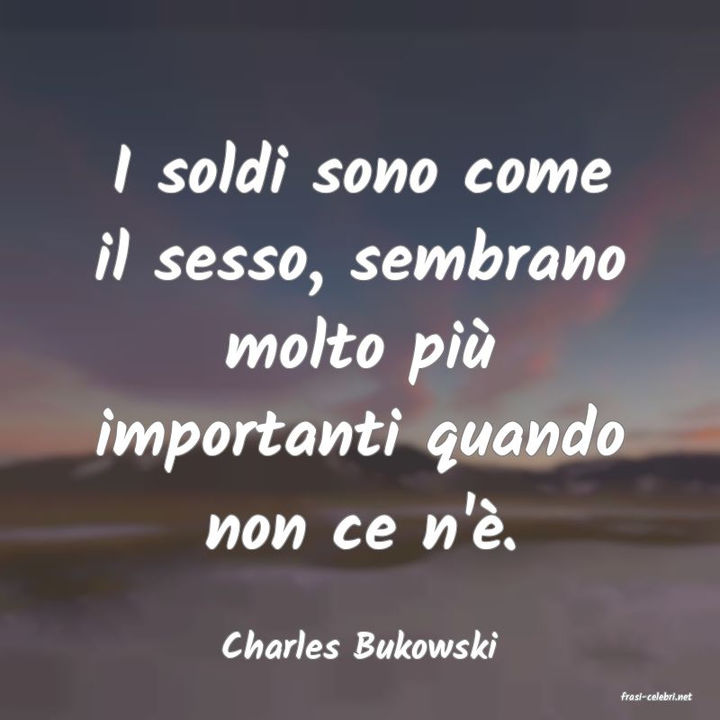 frasi di Charles Bukowski