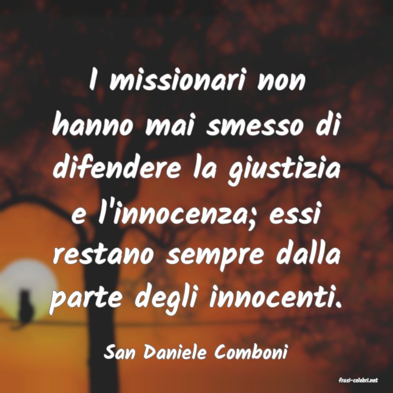 frasi di San Daniele Comboni