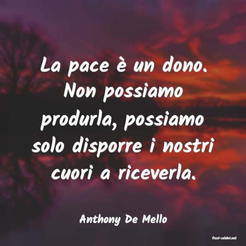 frasi di Anthony De Mello