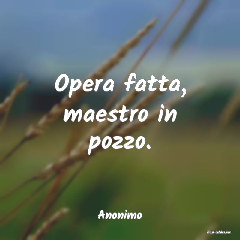 frasi di Anonimo