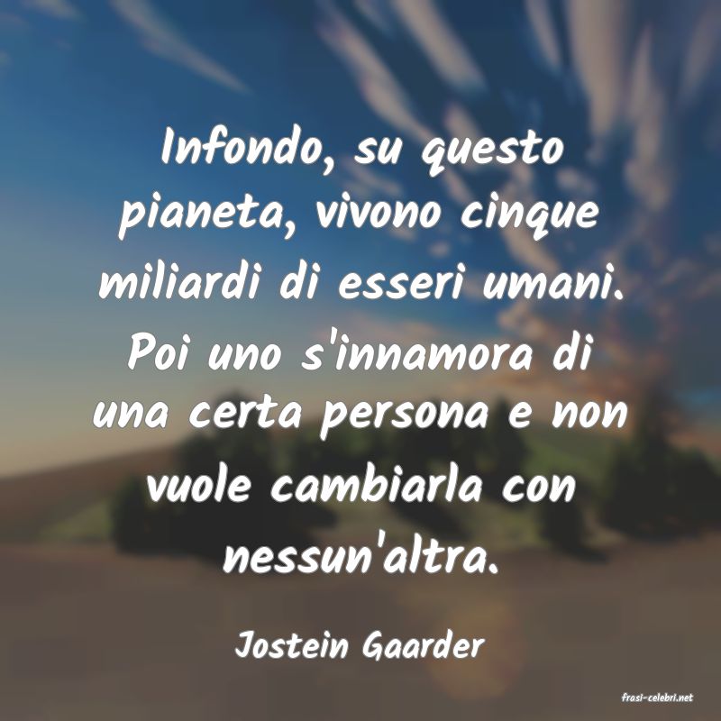 frasi di Jostein Gaarder