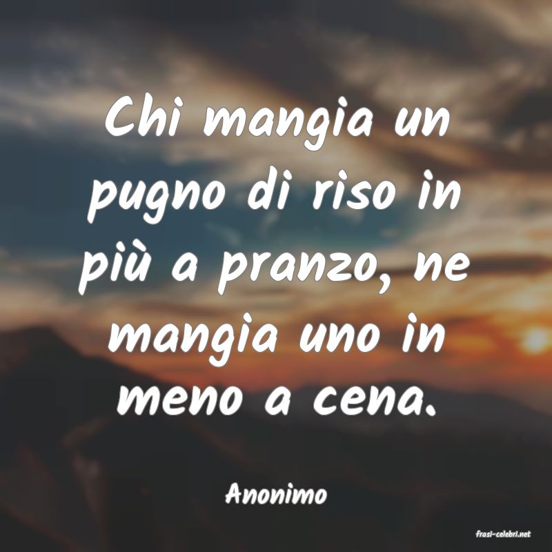 frasi di Anonimo