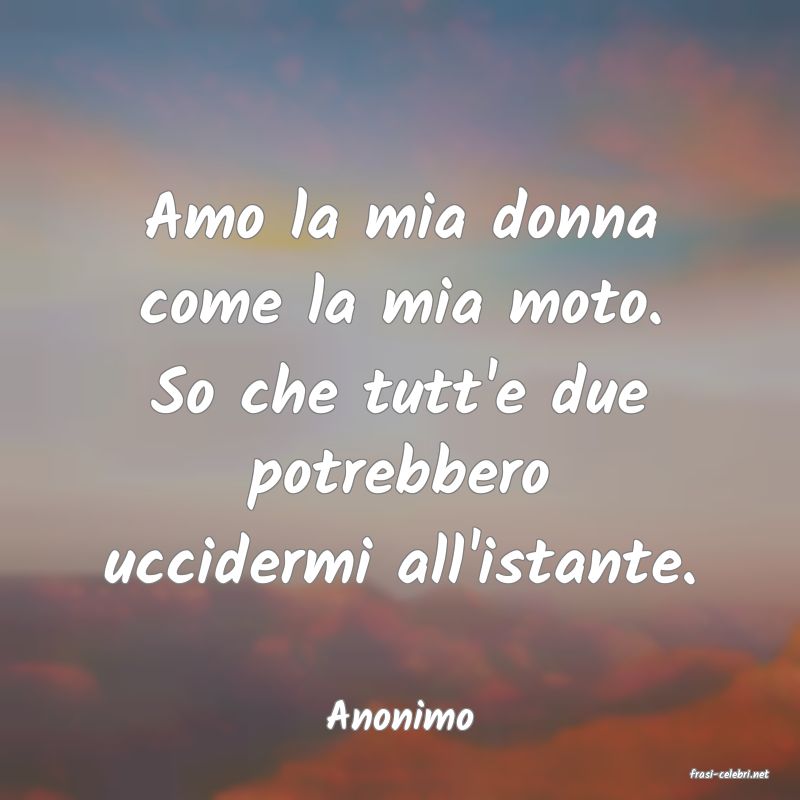 frasi di Anonimo