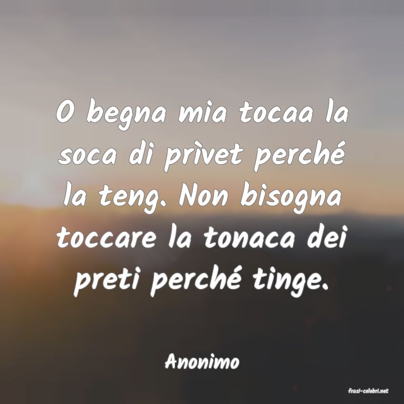 frasi di Anonimo