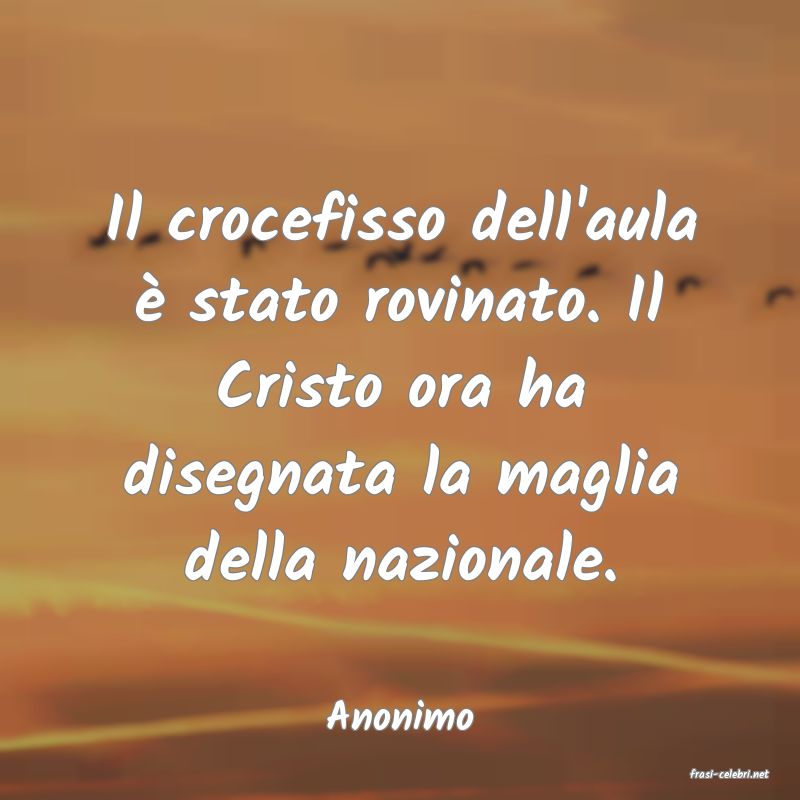 frasi di Anonimo
