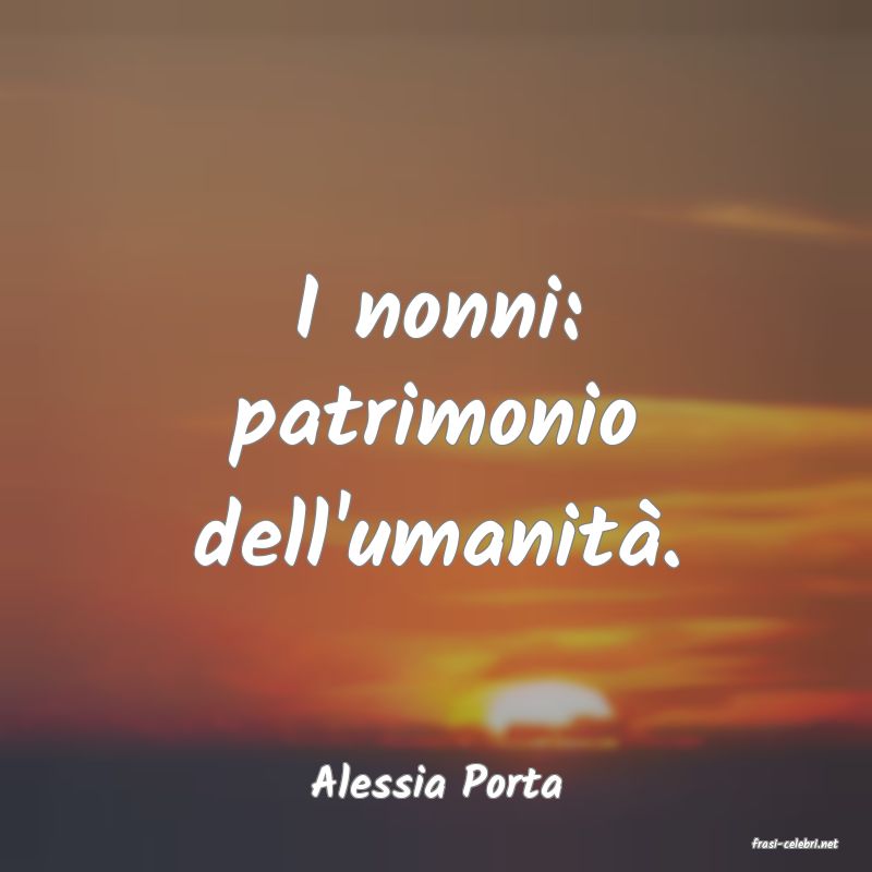 frasi di Alessia Porta