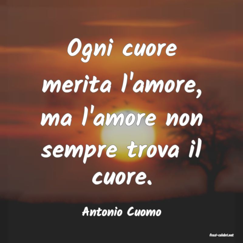 frasi di Antonio Cuomo