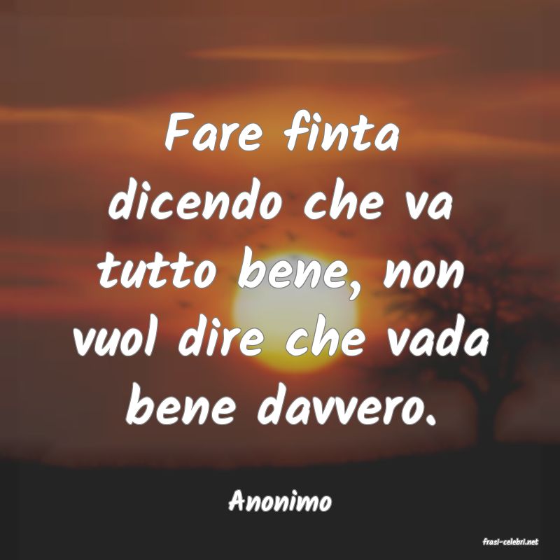 frasi di Anonimo