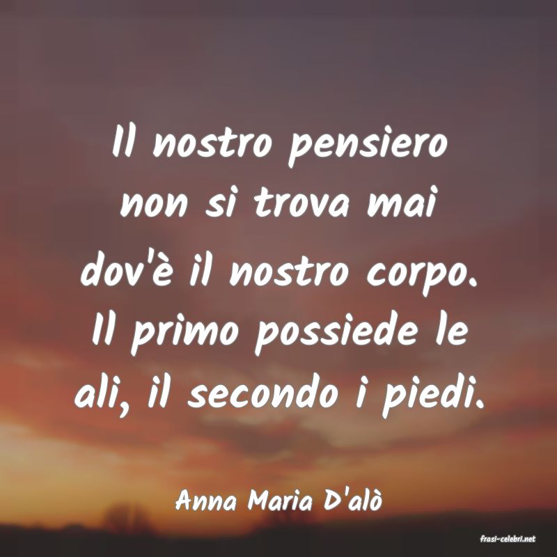 frasi di Anna Maria D'al